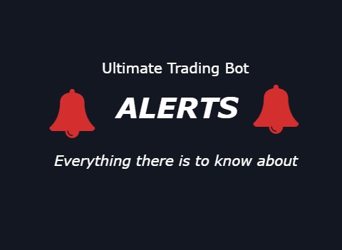 Ultimate Trading Bot - Alerts